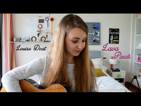 Louise Doat – Lava (Pixar) acoustic cover